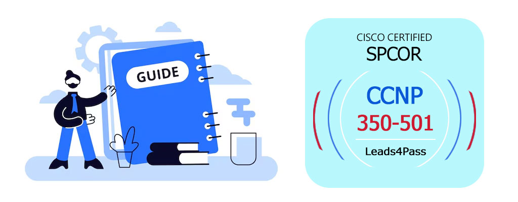 Cisco 350-501 SPCOR Exam Guide
