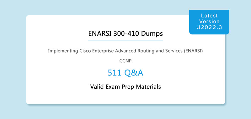 Cisco ENARSI 300-410 dumps