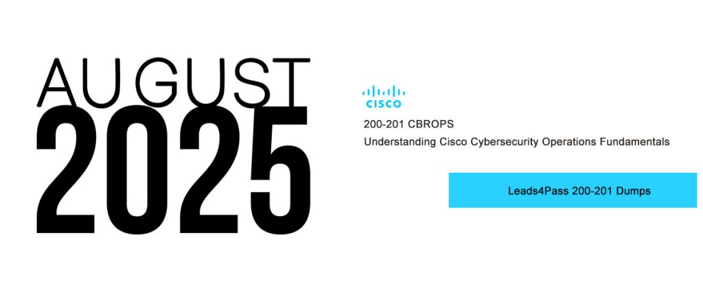 [Aug 2025] Leads4Pass 200-201 dumps